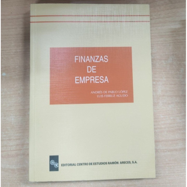 FINANZAS DE EMPRESA - DE PABLO LOPEZ, ANDRES/FERRUZ AGUDO, LUIS